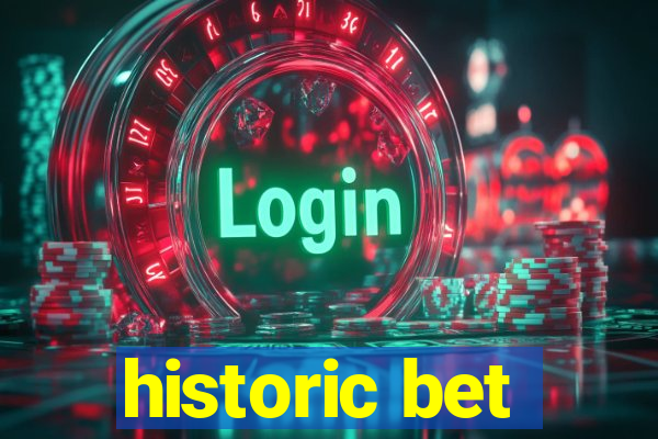 historic bet